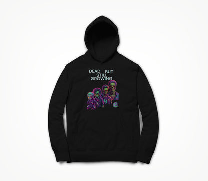 Dead But Still Growing Hoodie