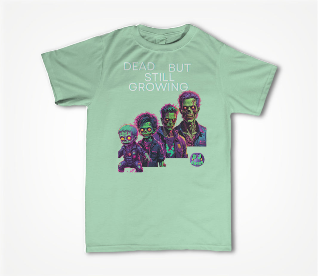 Dead But Still Growing Unisex T-shirt