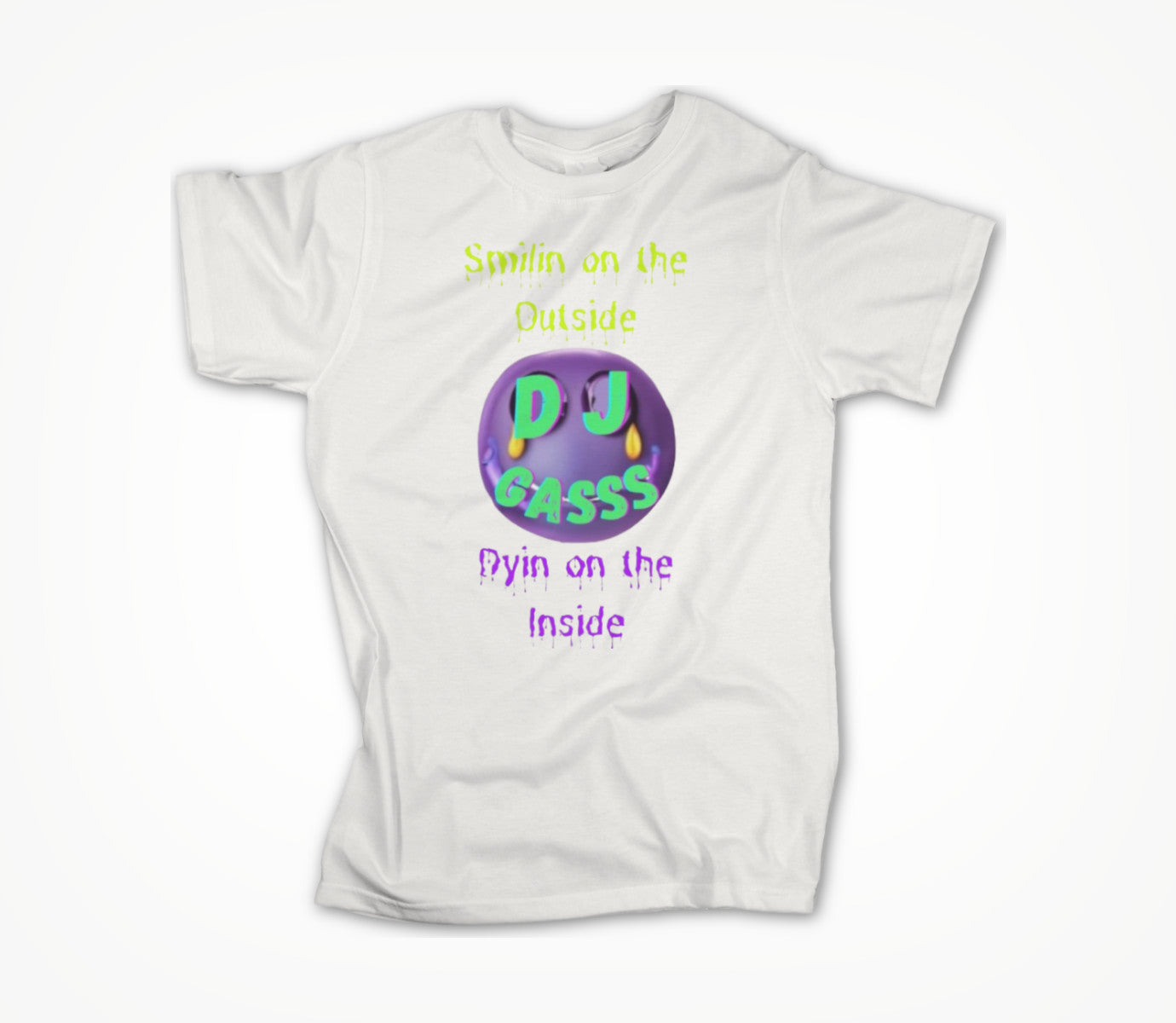 Smilin&Dyin Unisex T-shirt