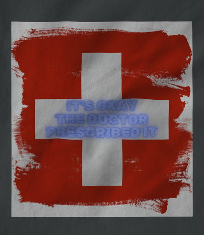 Doctor Prescribed Unisex T-shirt