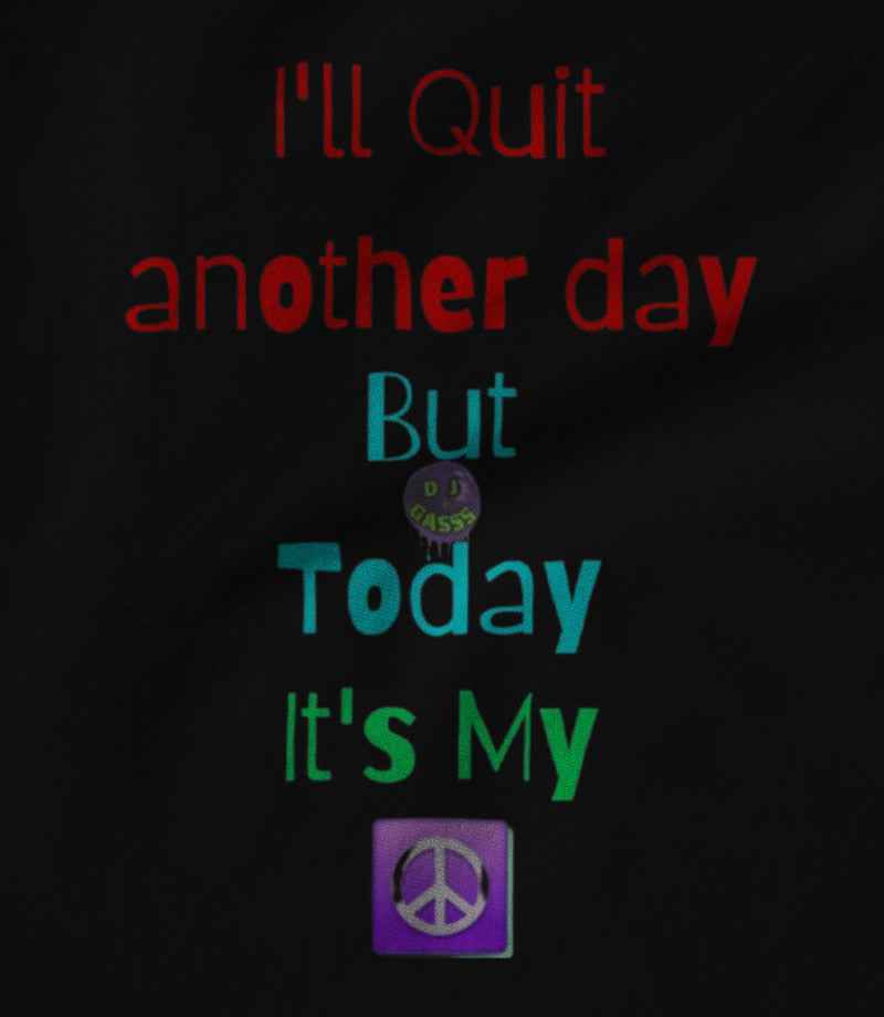Not Today (Black)