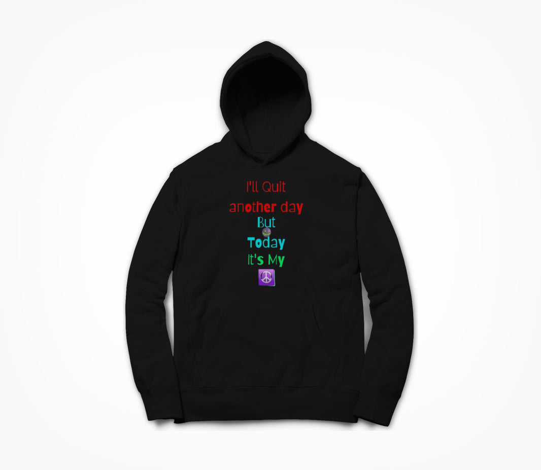 Not Today (Black) Hoodie