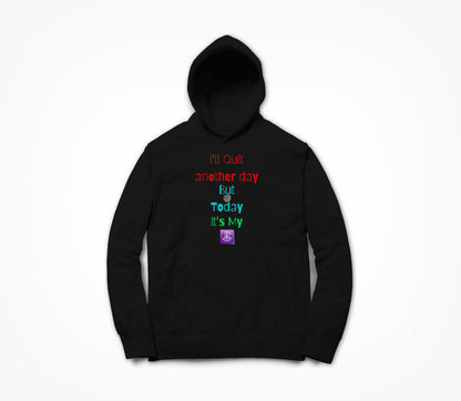 Not Today (Black) Hoodie
