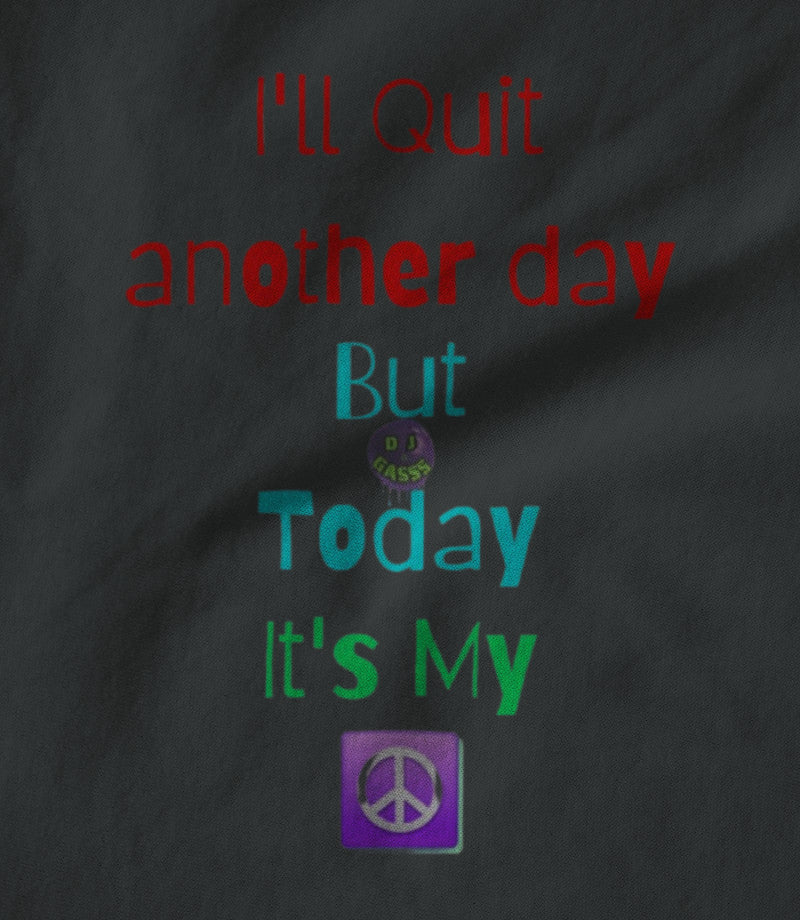 Not Today (Asphalt)