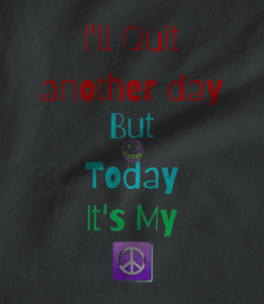 Not Today (Asphalt)