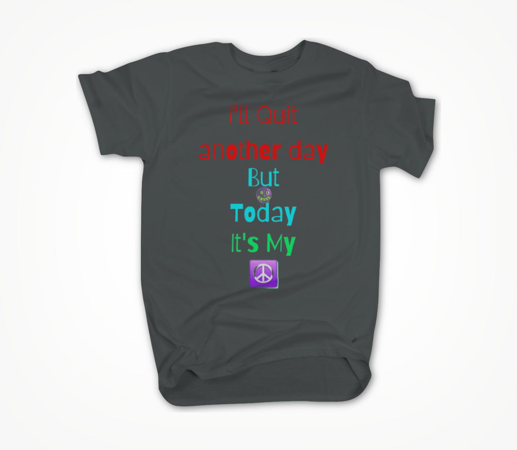 Not Today (Asphalt) Unisex T-shirt