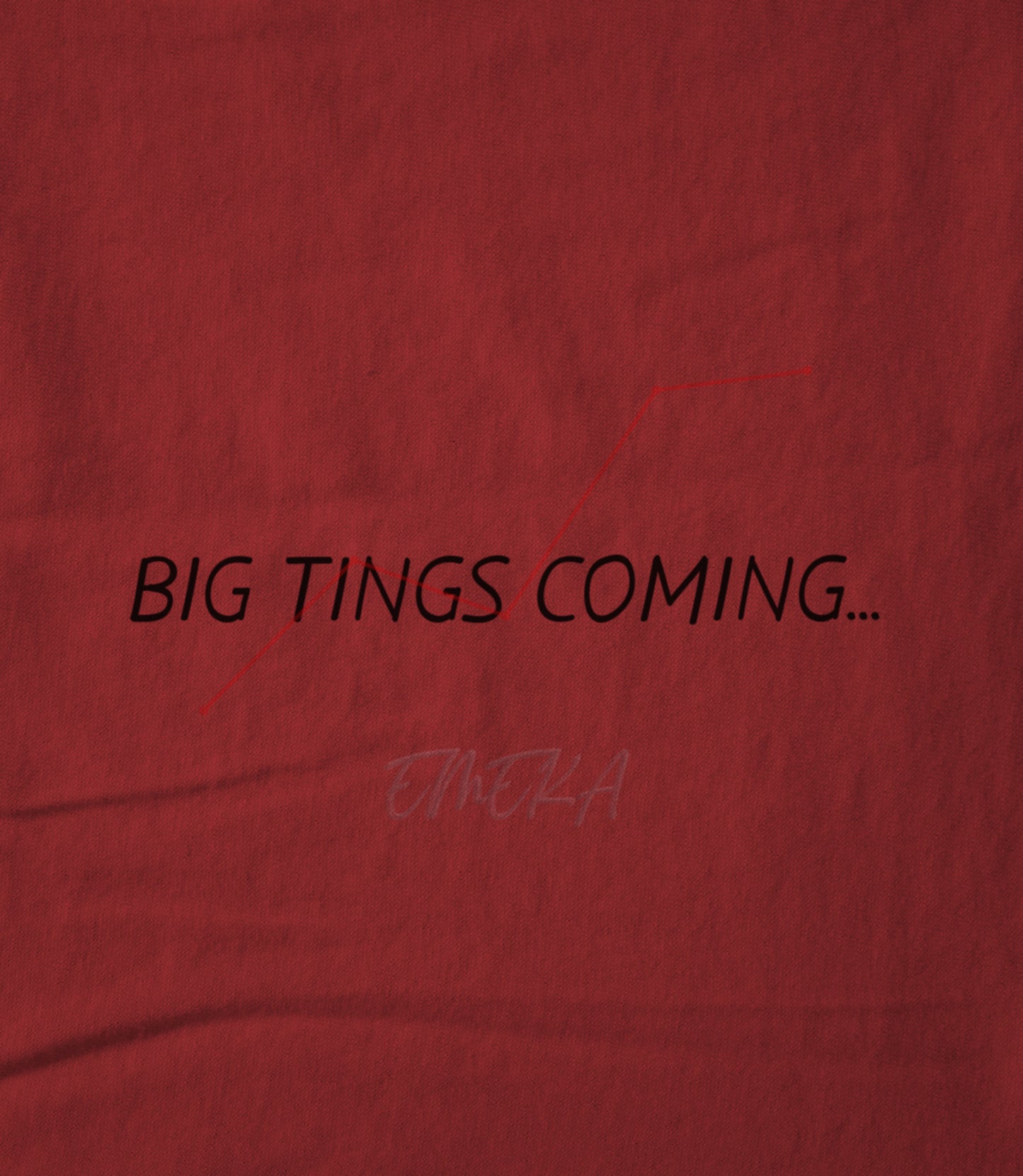 Big Tings Coming Unisex T-shirt