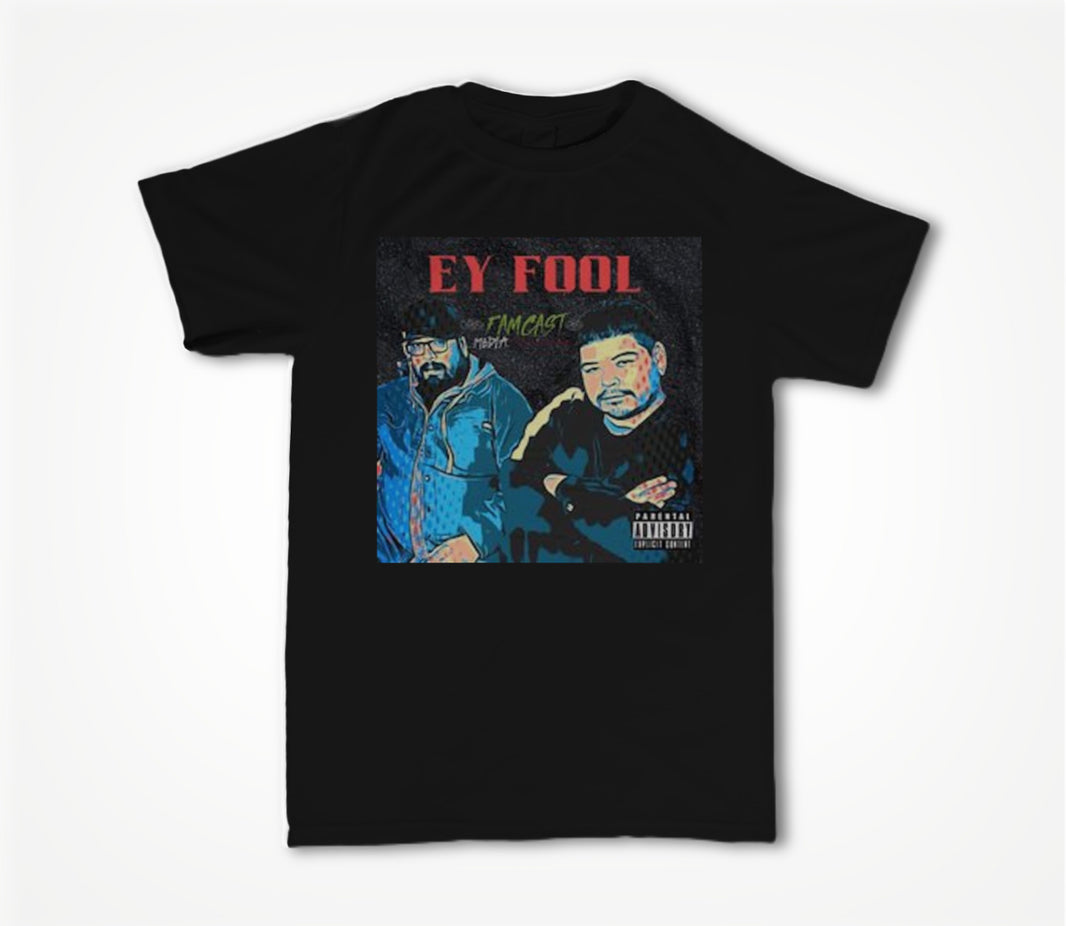 Ey Fool Podcast Logo Unisex T-shirt