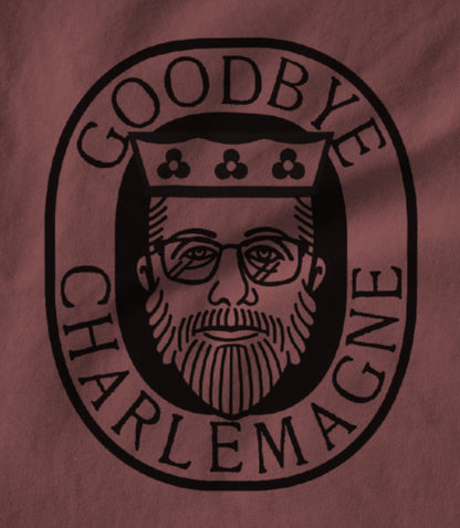 Goodbye Charlemagne Logo Unisex T-shirt