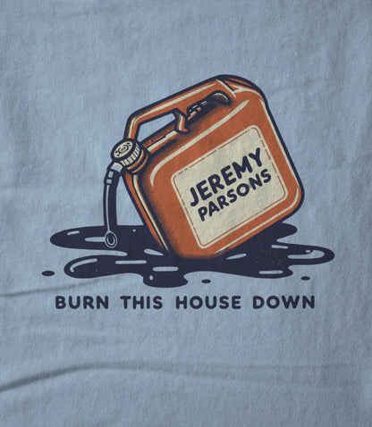 Burn This House Down - Baby Blue Hoodie