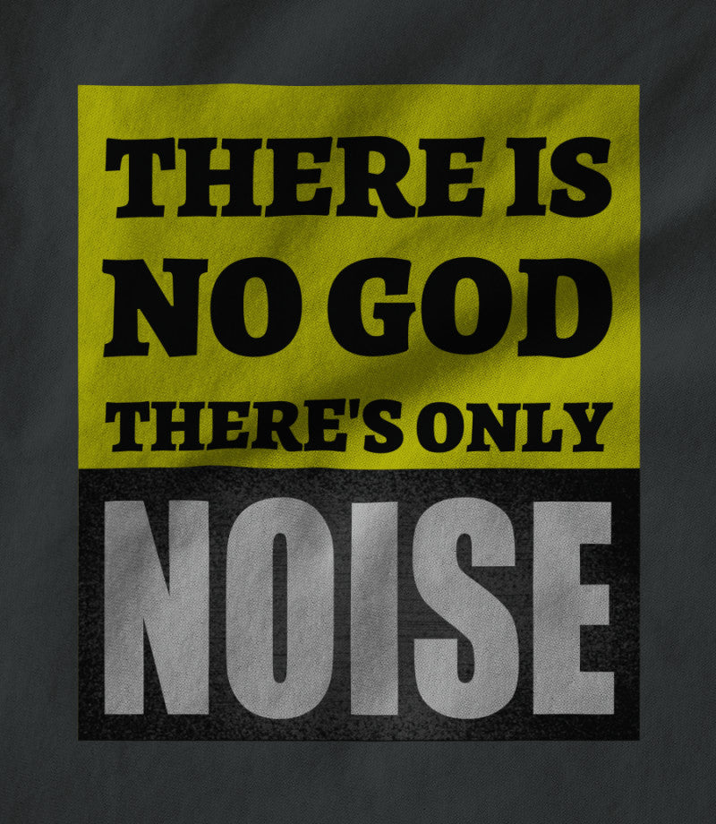 There's Only Noise on Asphalt unisex tee