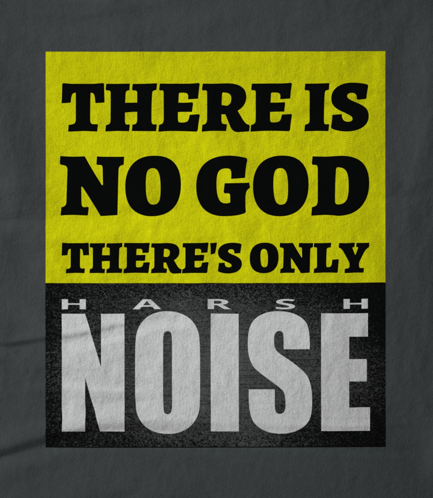 There's Only Harsh Noise - yellow on asphalt Hoodie