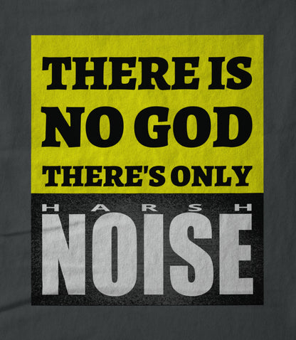 There's Only Harsh Noise - yellow on asphalt Hoodie