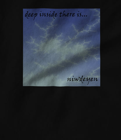 Deep inside there is Hoodie