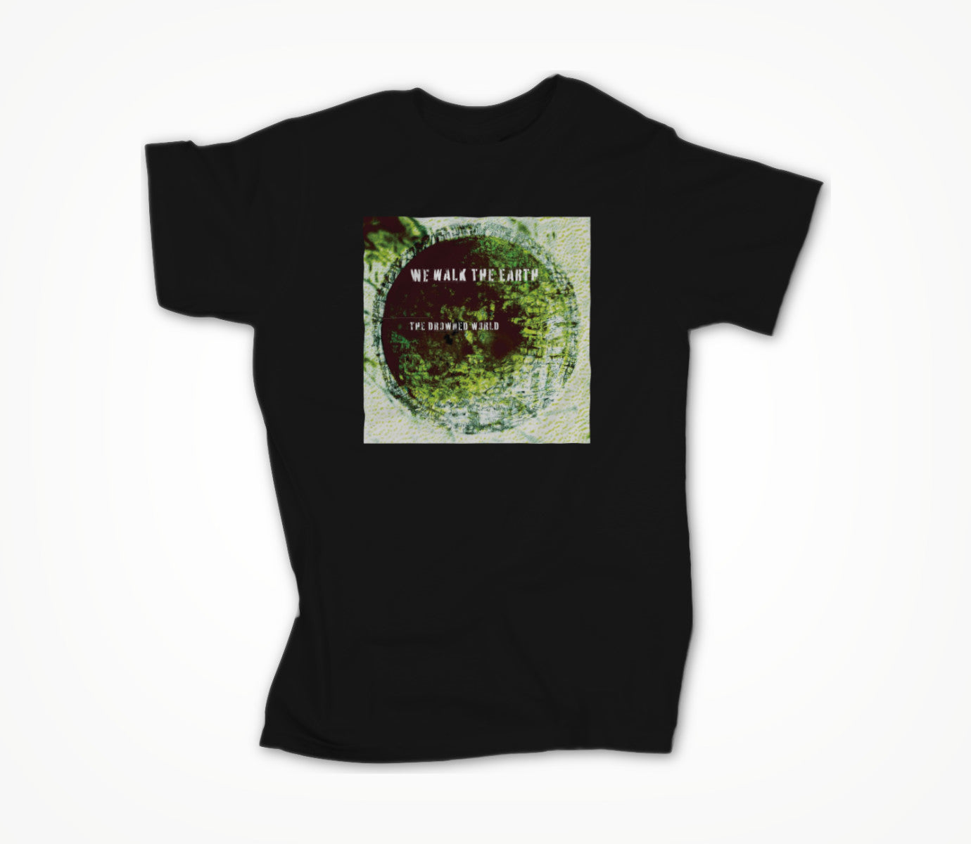 We Walk The Earth | The Drowned World Unisex T-shirt