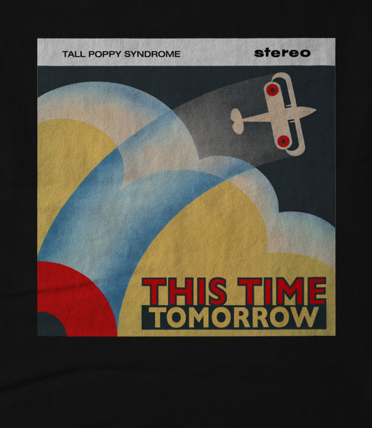 Tall Poppy Syndrome - "This Time Tomorrow"