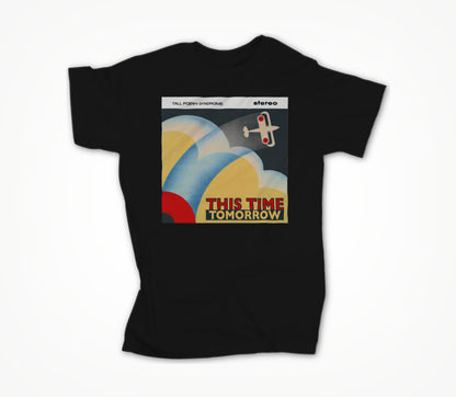 "This Time Tomorrow" Unisex T-shirt