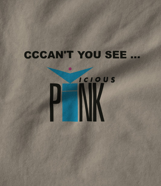 CCCAN'T YOU SEE + Vicious Pink Logo