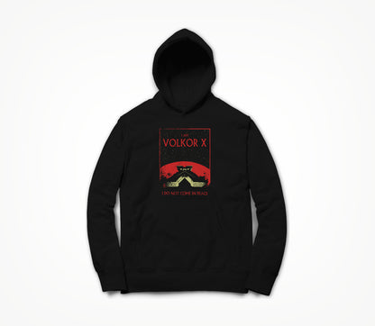 I do NOT come in peace. Hoodie