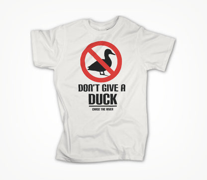 Dont give a duck Unisex T-shirt