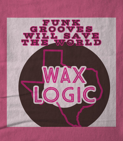 Funk will save the World Pink Women's T-shirt